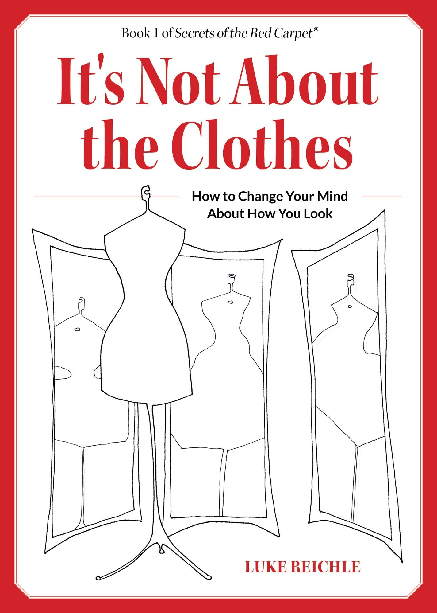 It's Not About the Clothes