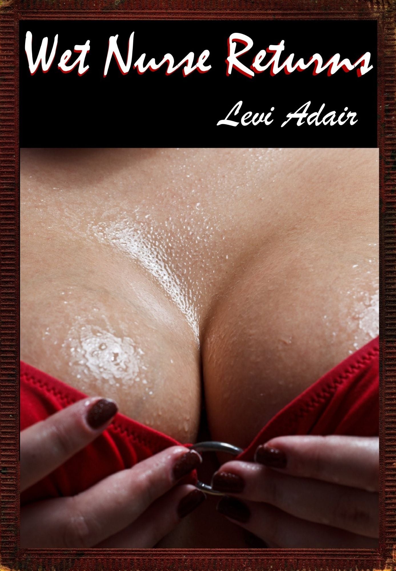 Wet Nurse Returns