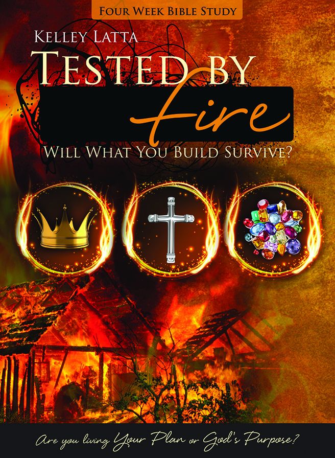 Tested by Fire