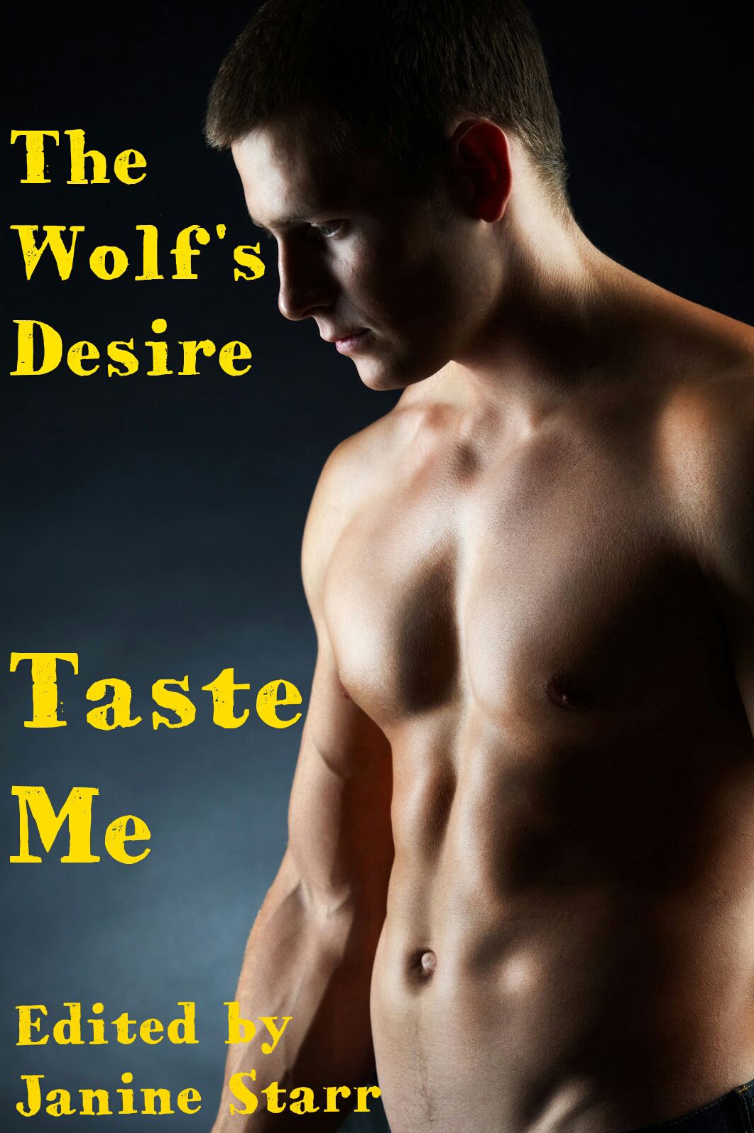 The Wolf’s Desire: Taste Me (4 Paranormal BBW Erotic Short Stories)