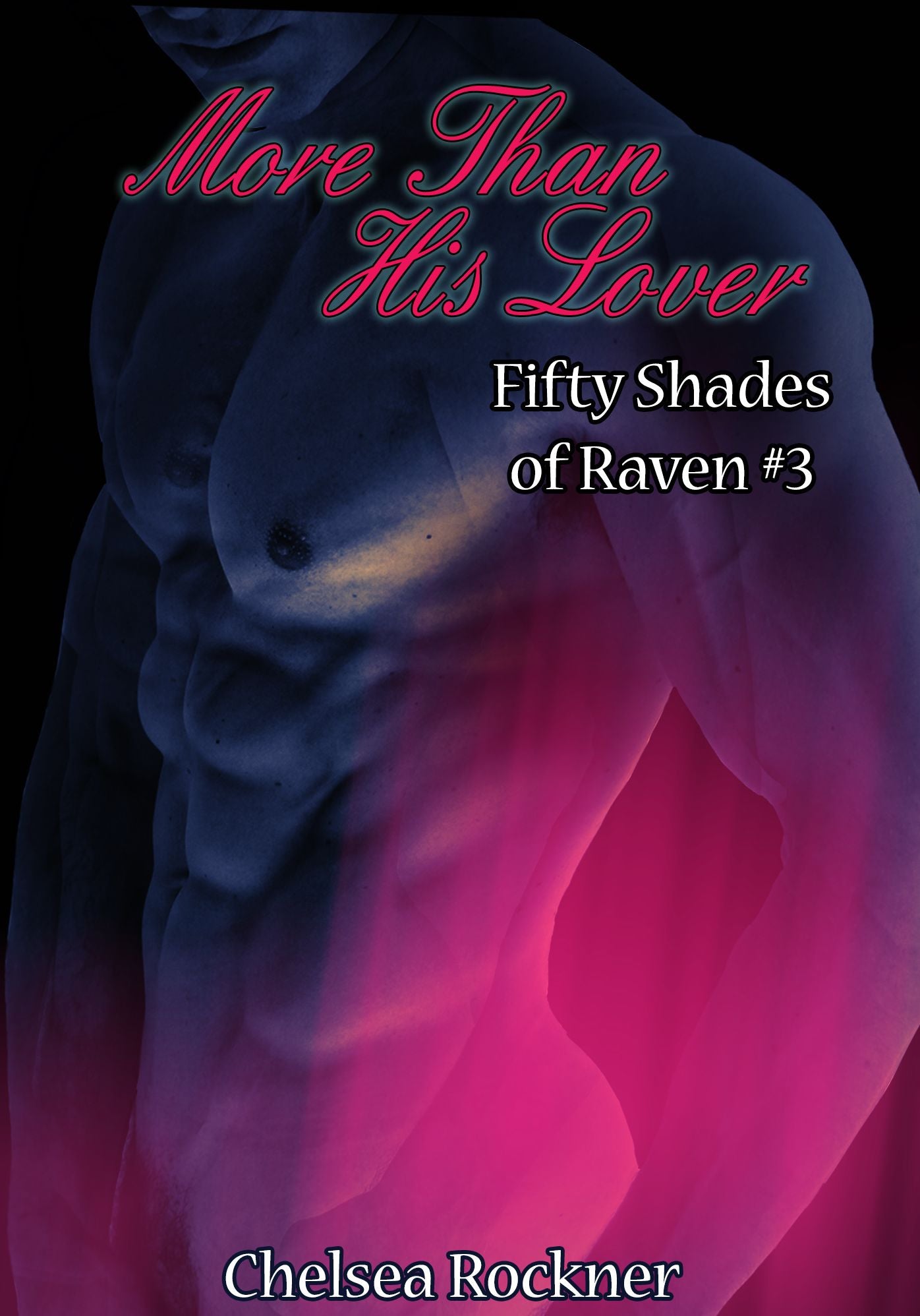 More Than His Lover (New Adult Erotic Romance BDSM MMF)