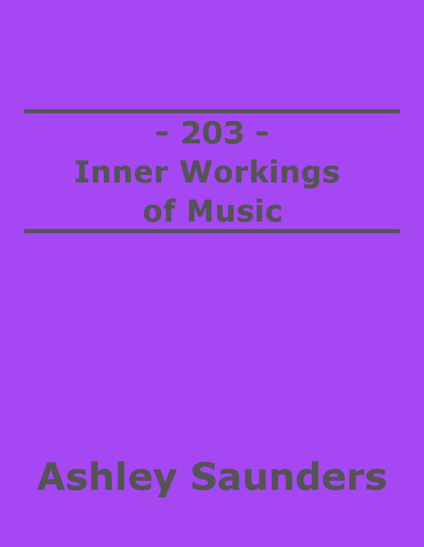 203: Inner Workings of Music