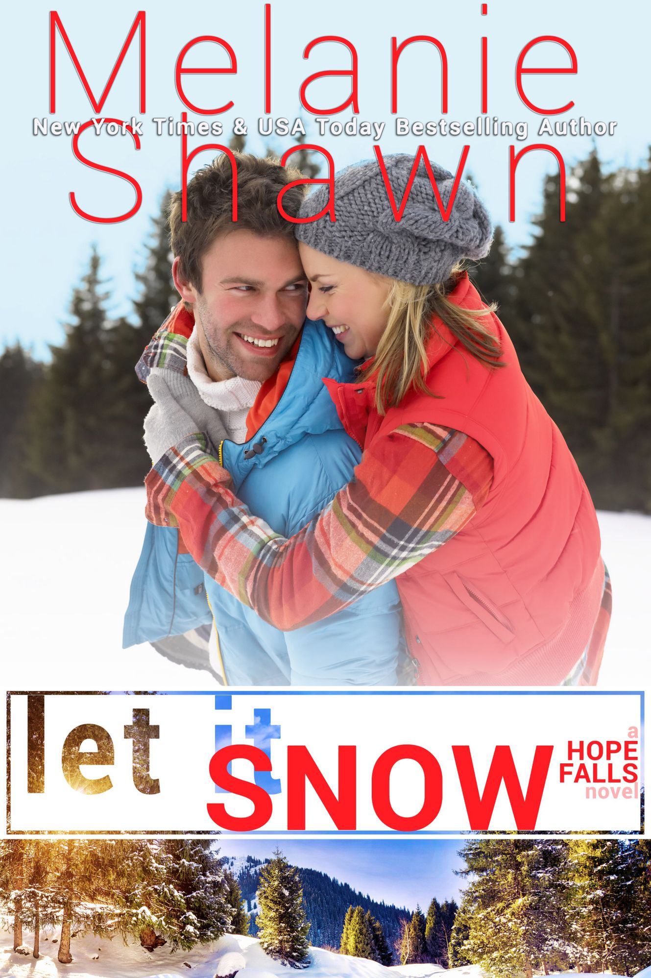 Let It Snow (Hope Falls Series #8)