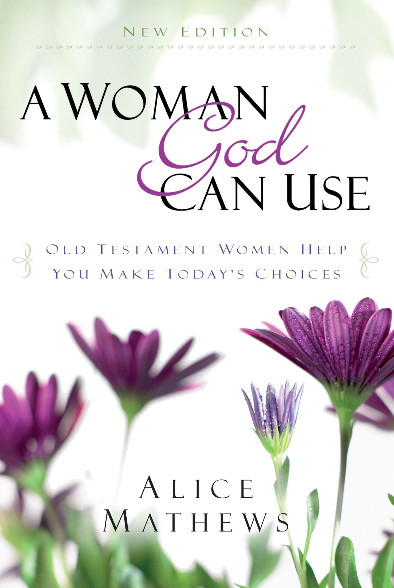 A Woman God Can Use
