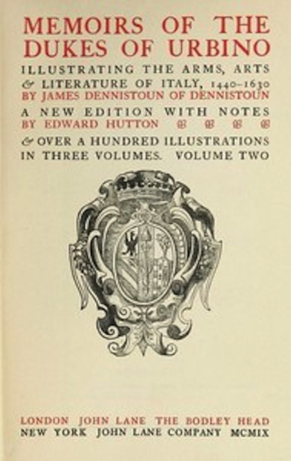 Memoirs of the Dukes of Urbino, Volume II (of 3) (Illustrated)