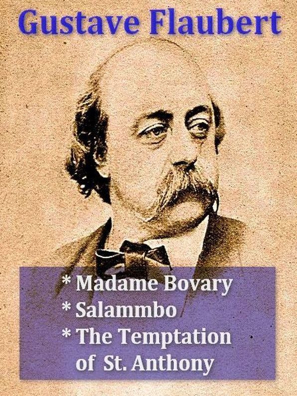 Three FLAUBERT Classics, Volume I