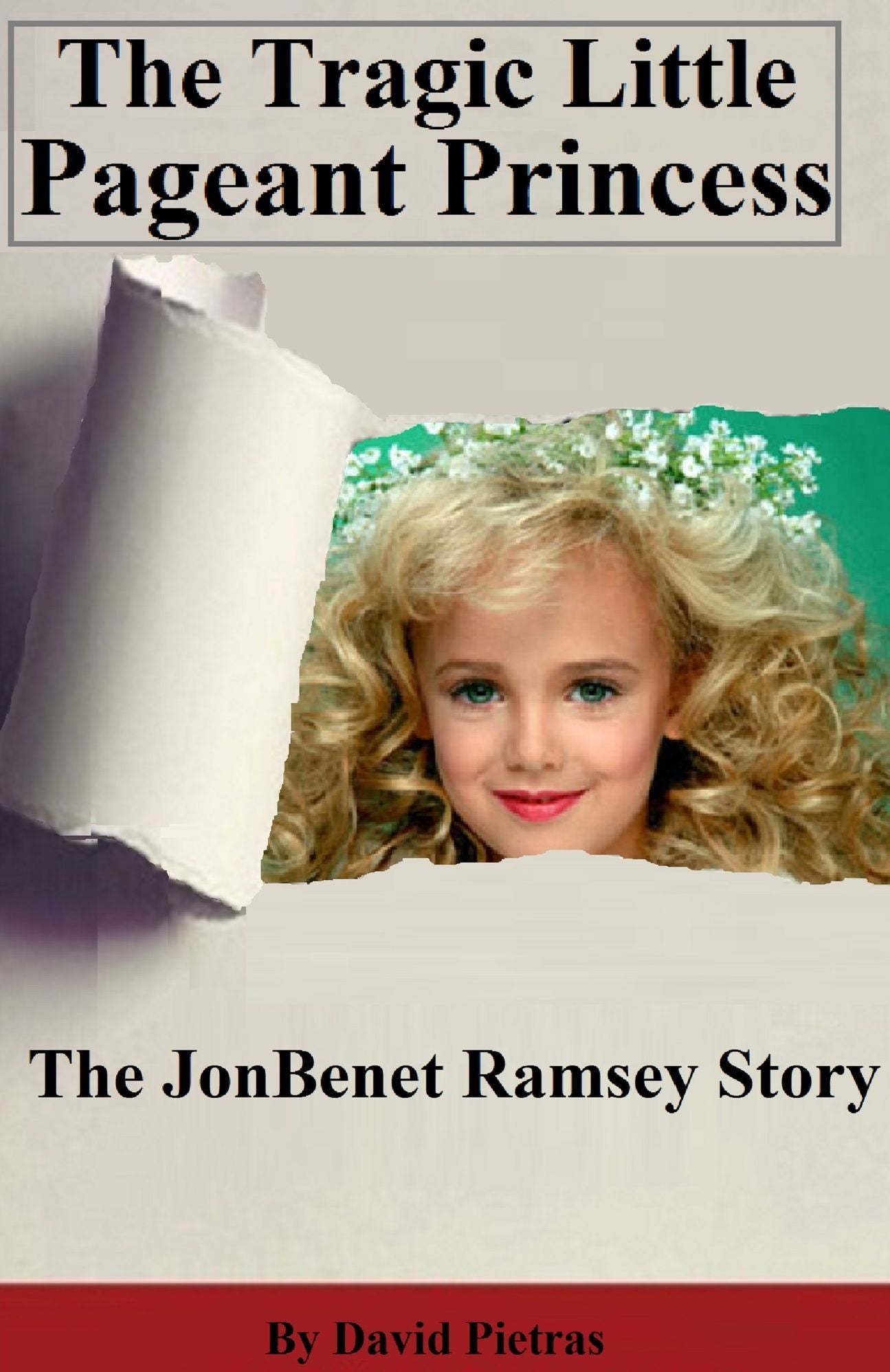 The Tragic Little Pageant Princess