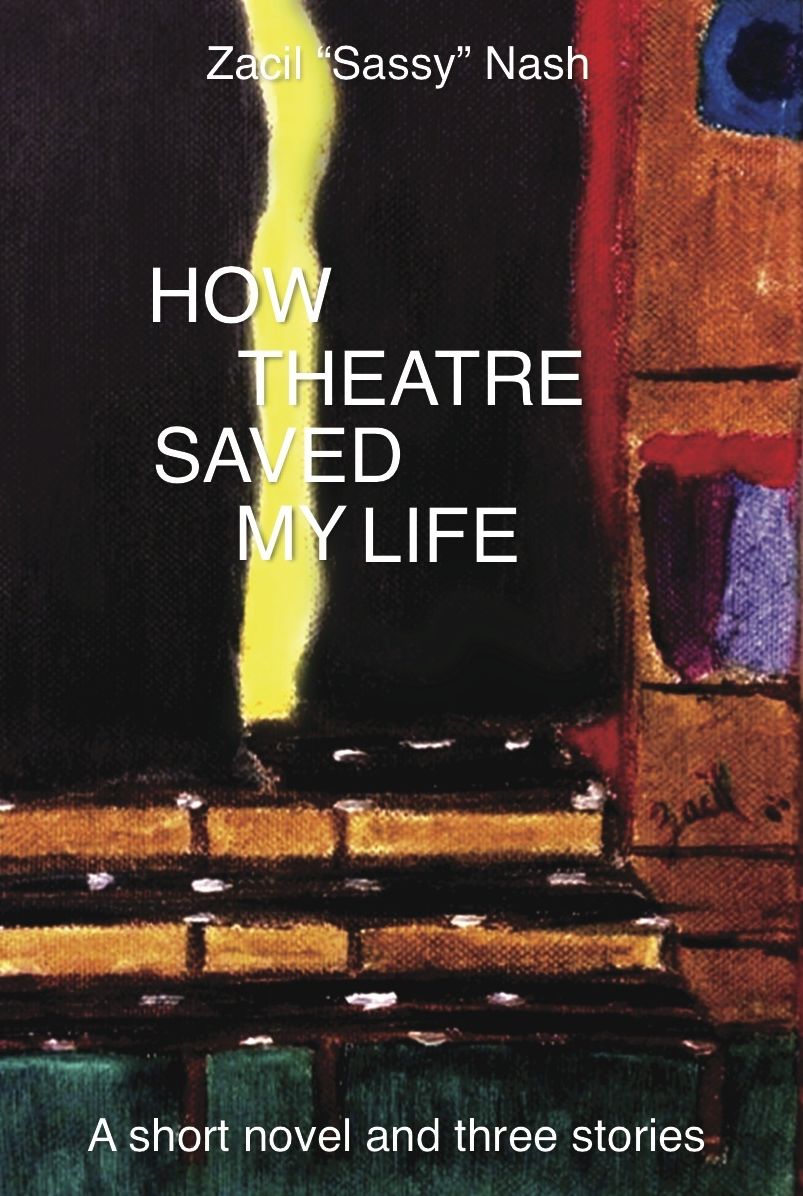 How Theatre Saved My Life Digital
