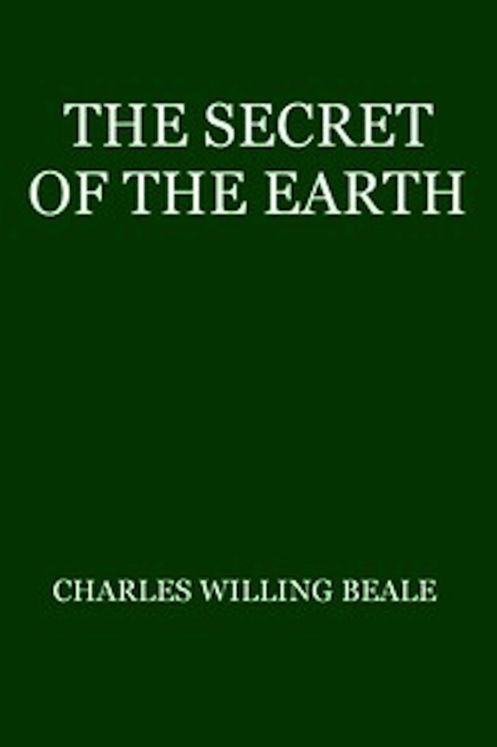The Secret of the Earth (Illustrated)