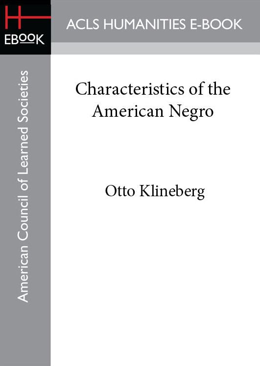 Characteristics of the American Negro