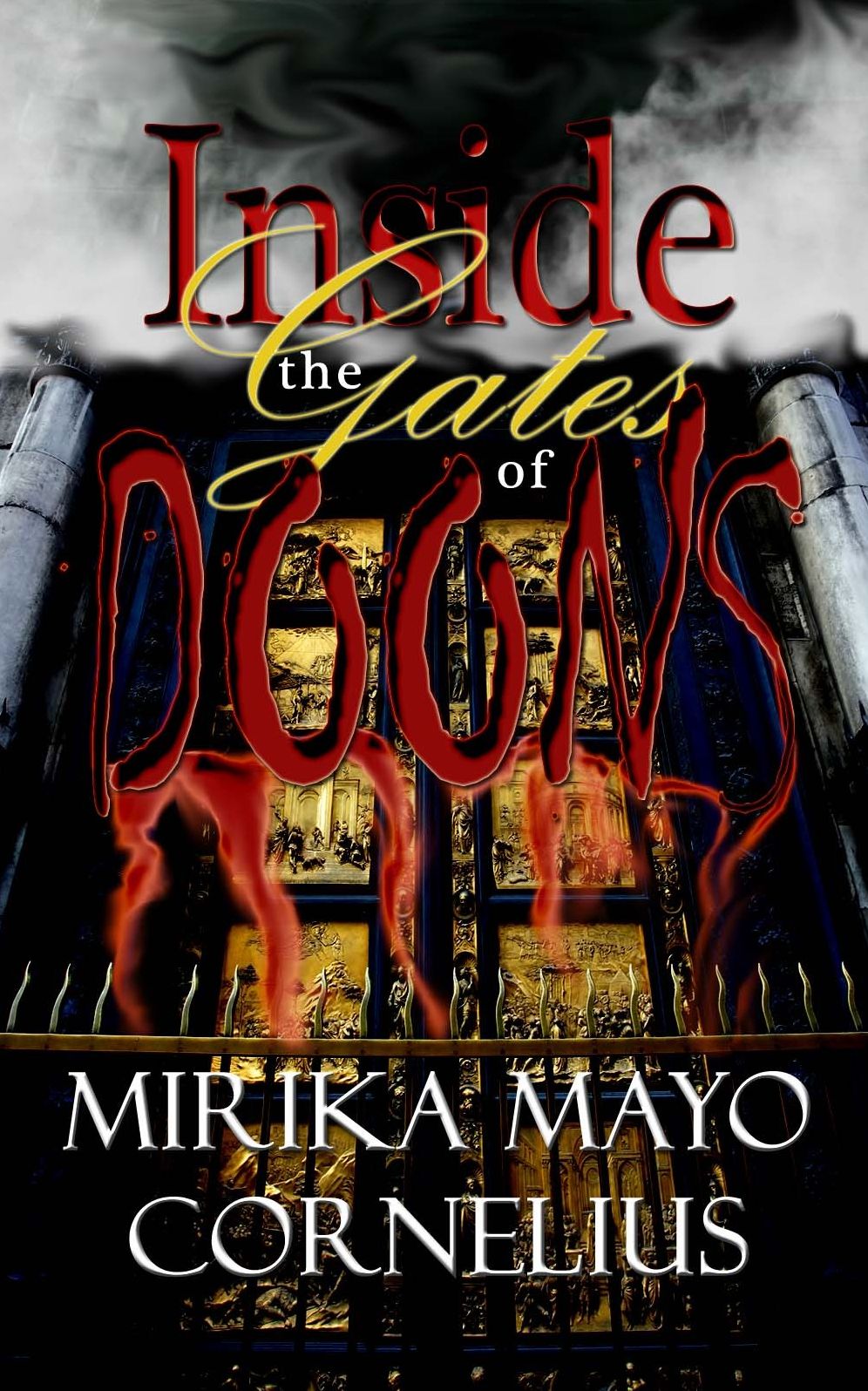 Inside the Gates of Doons