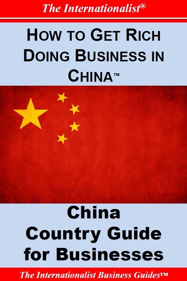 How to Get Rich Doing Business in China