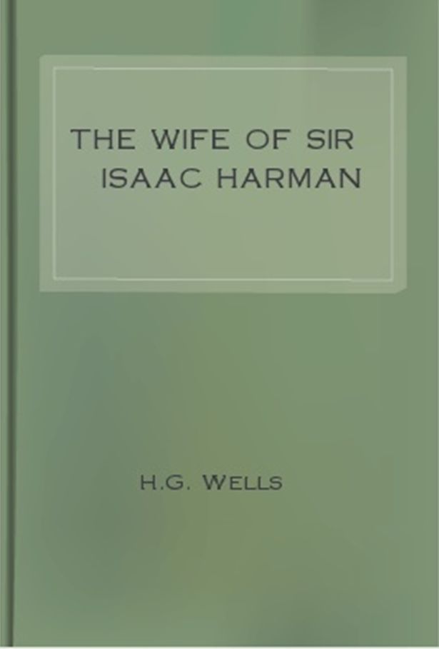 The Wife of Sir Isaac Harman