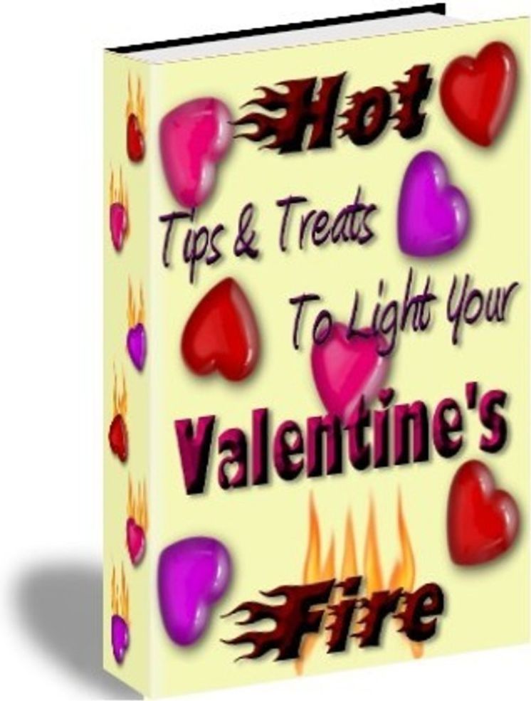Hot Tips & Treats To Light Your Valentines Fire