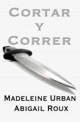 Cortar y Correr
