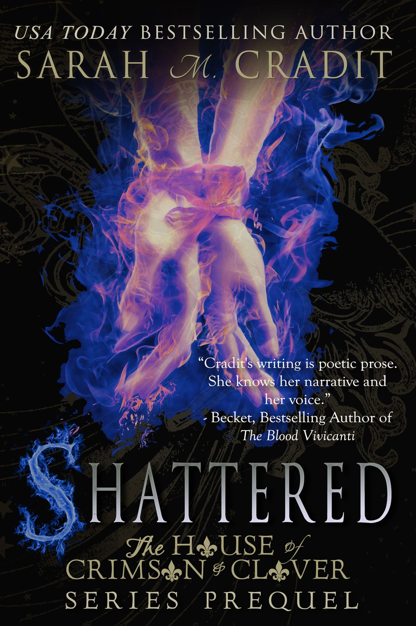 Shattered (The House of Crimson & Clover Series Prequel)