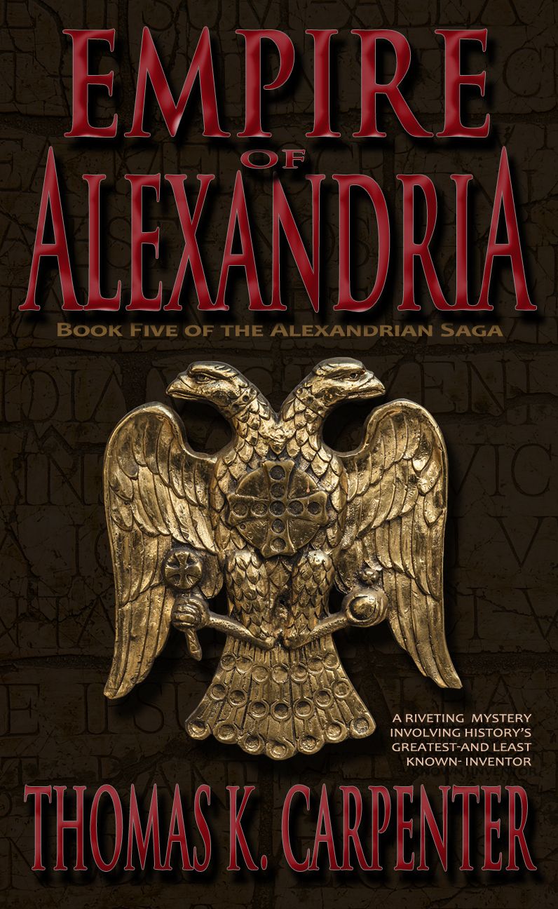 Empire of Alexandria (Alexandrian Saga #5)