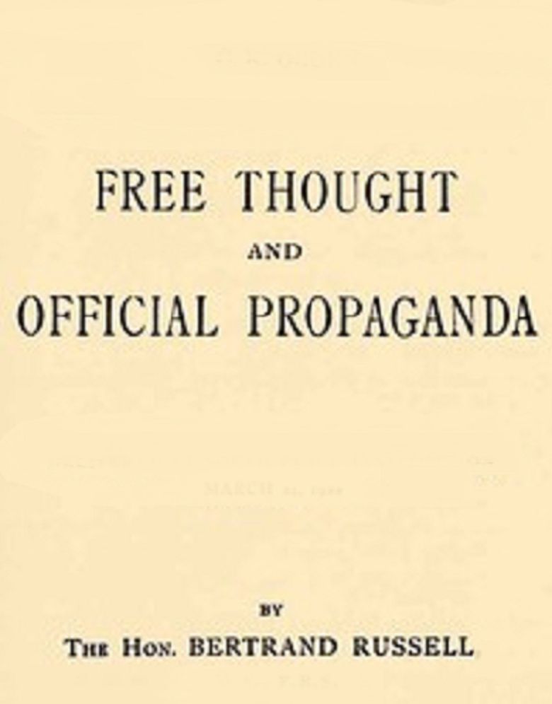 Bertrand Russel's Free Thought and Official Propaganda