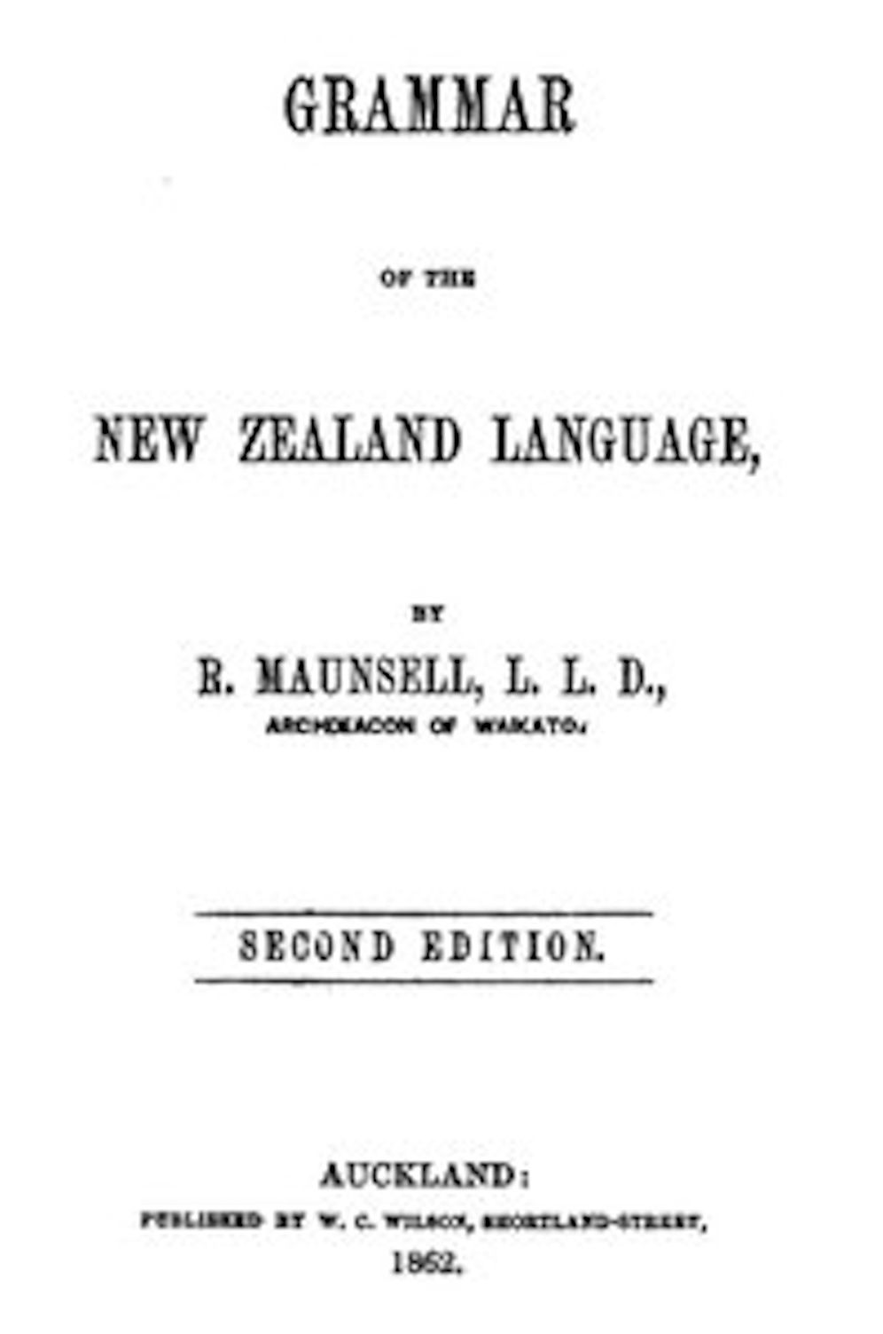 Grammar of the New Zealand language (2nd edition)