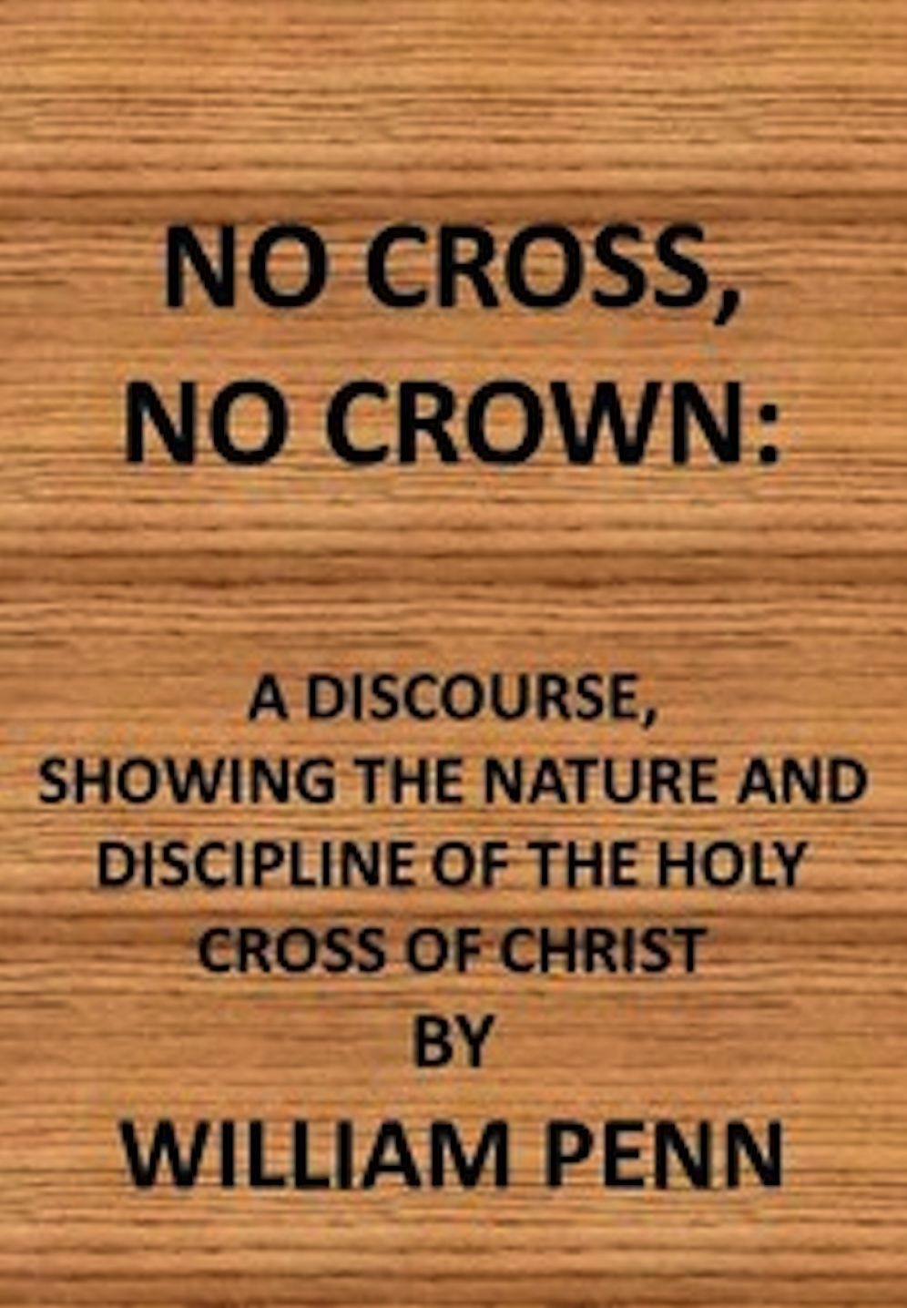 No Cross, No Crown (Illustrated)