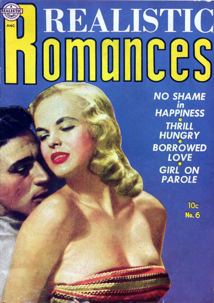 Realistic Romances Number 6 Love Comic Book