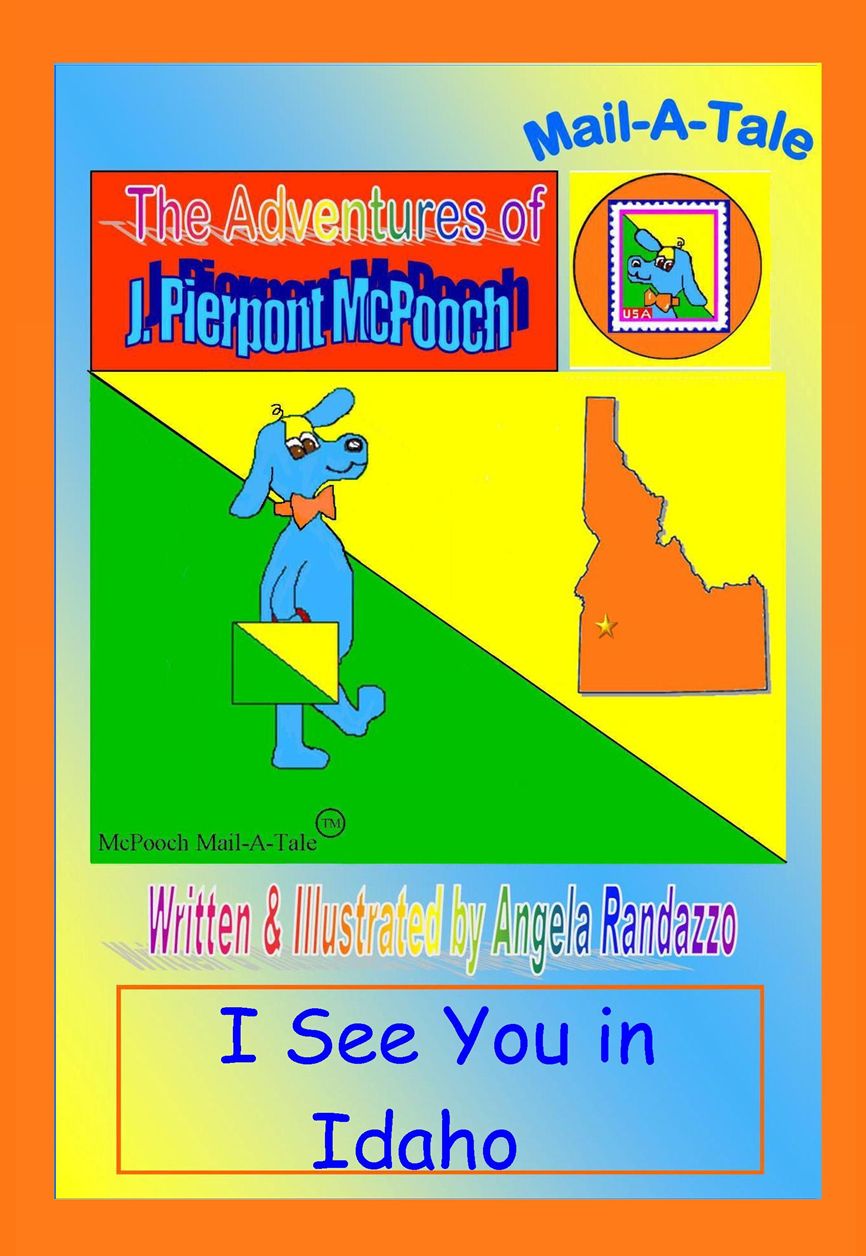 Idaho/McPooch Mail-A-Tale:I See You in Idaho