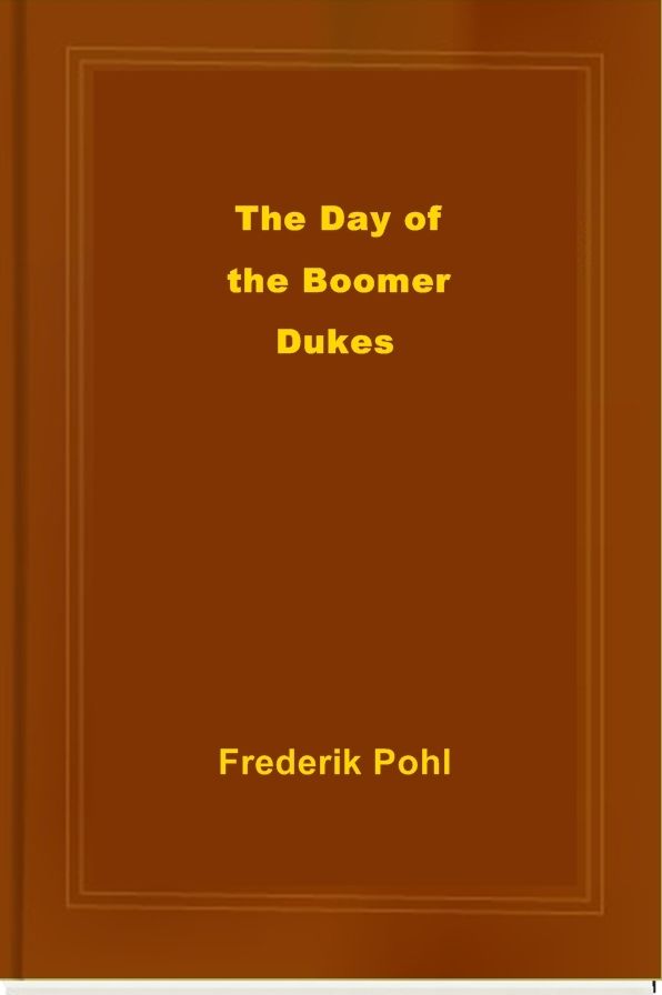 The Day of the Boomer Dukes