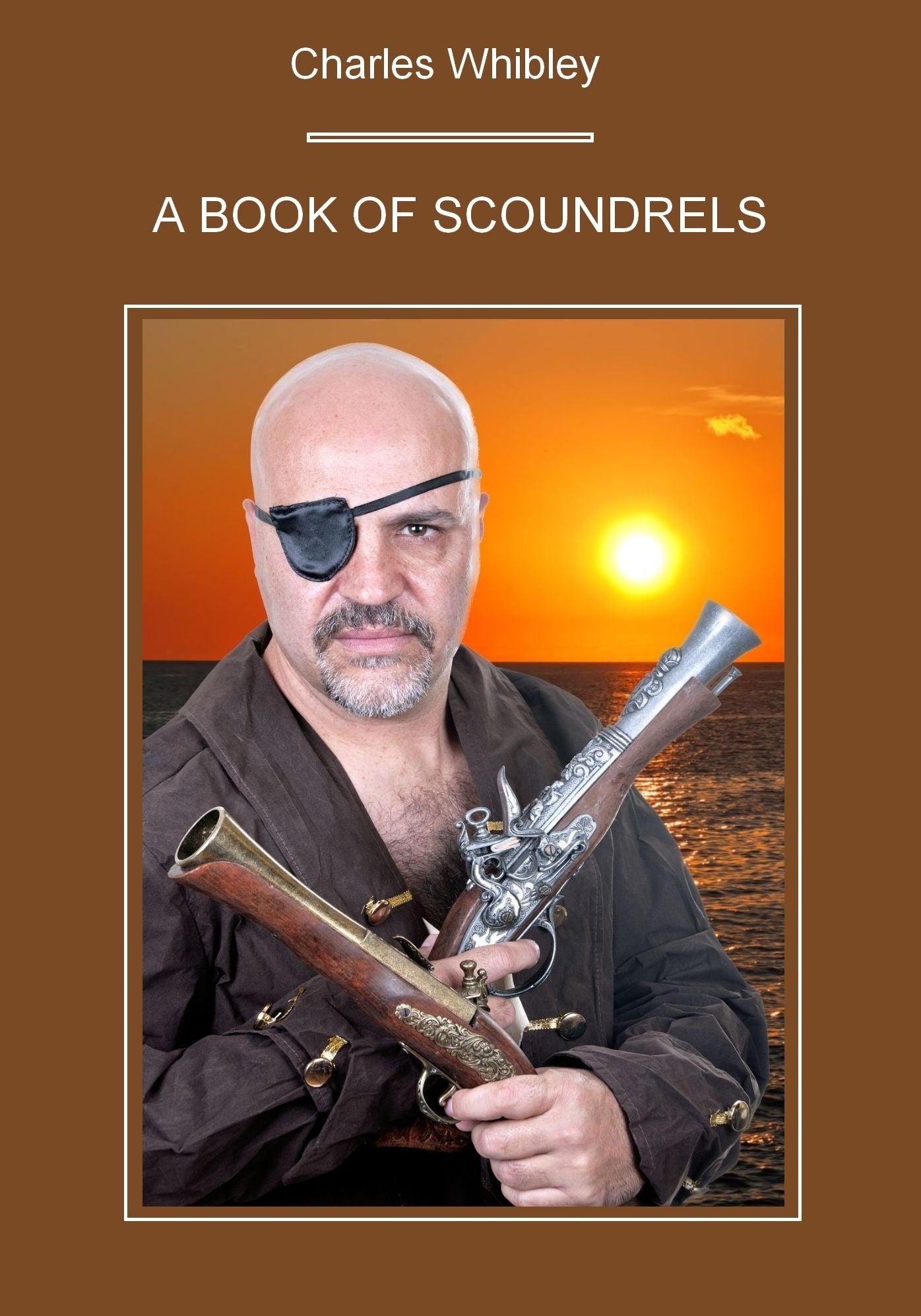 A Book of Scoundrels (Illustrated)