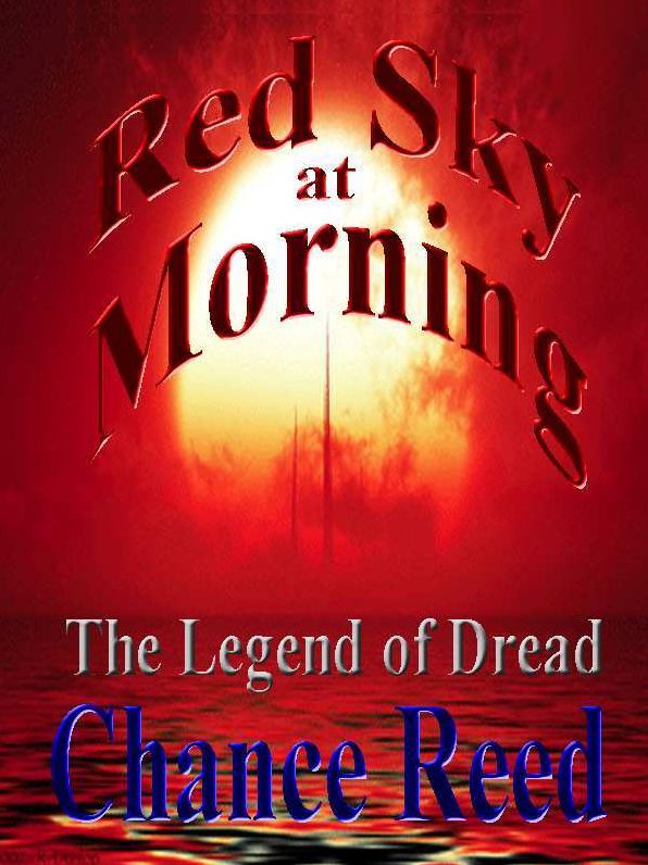 The Legend of Dread Book III Red Sky at Morning