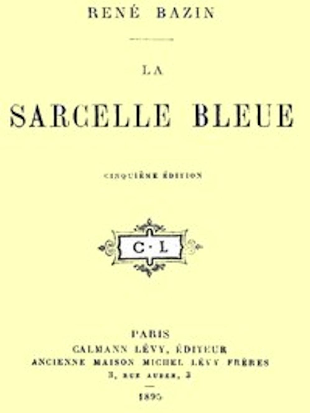 La Sarcelle Bleue (Illustrated)