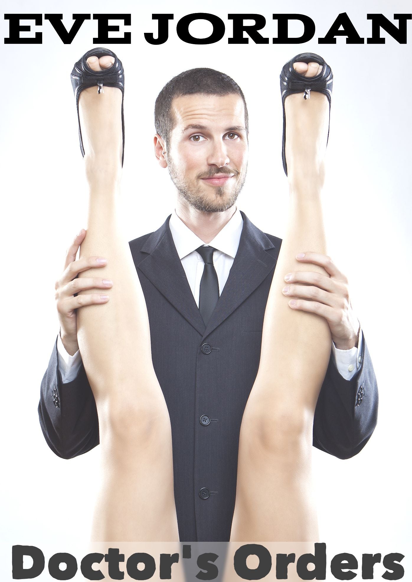 Doctor's Orders (Medical Fetish OB/GYN Erotica)
