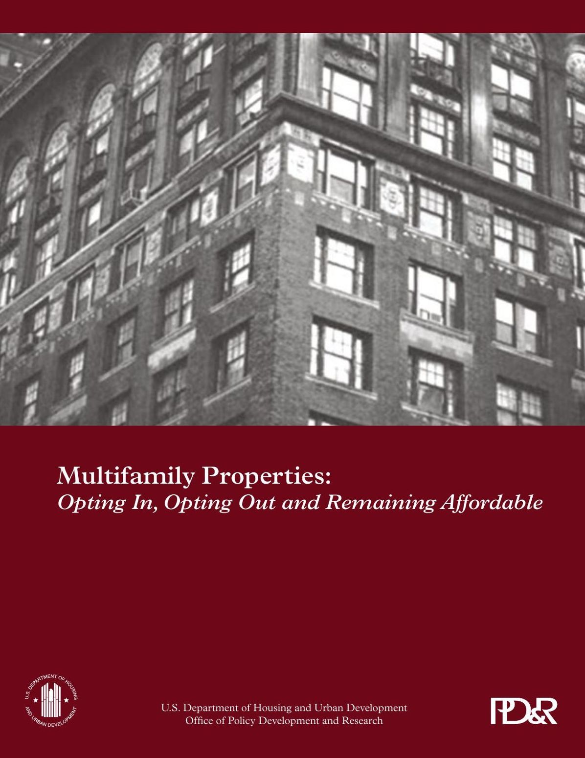 Multifamily Properties: Opting In, Opting Out and Remaining Affordable