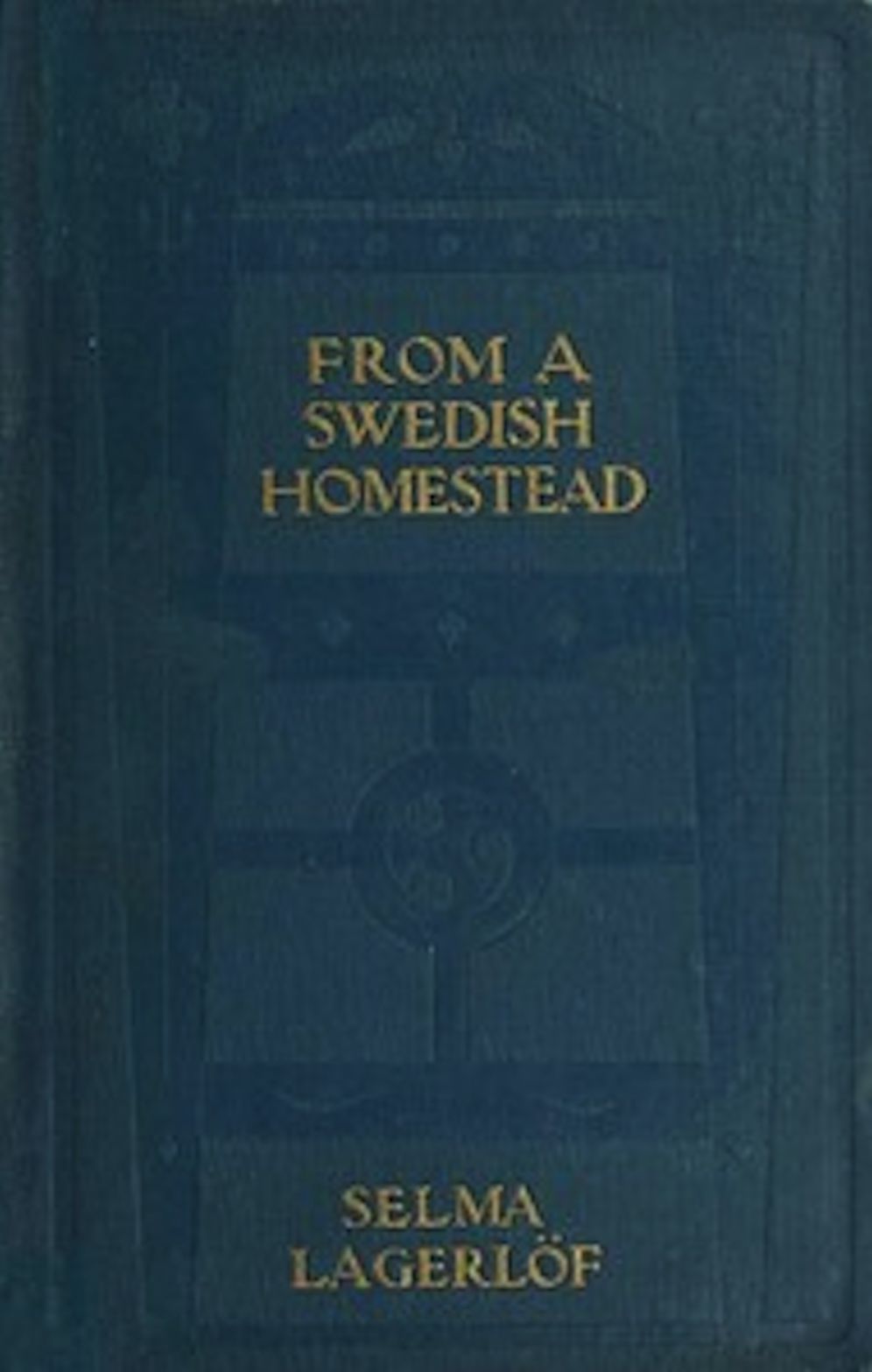 From a Swedish Homestead (Illustrated)