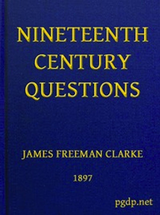 Nineteenth Century Questions (Illustrated)