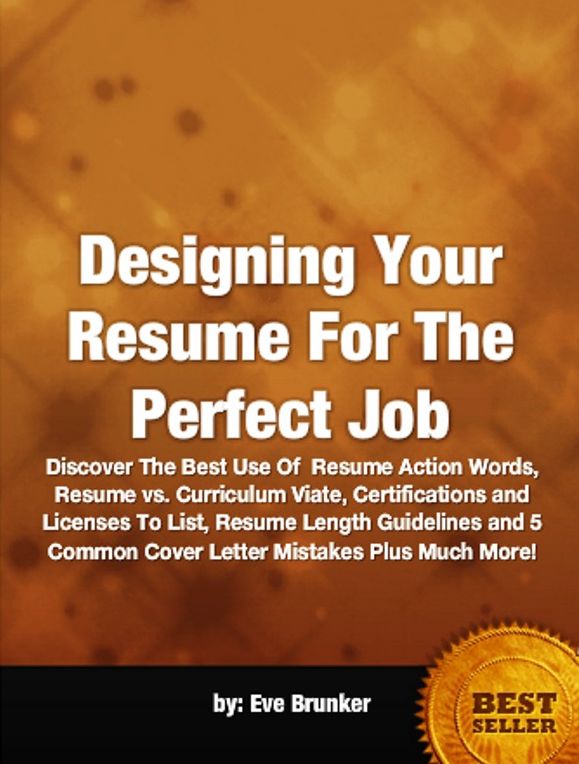 Designing Your Resume For The Perfect Job