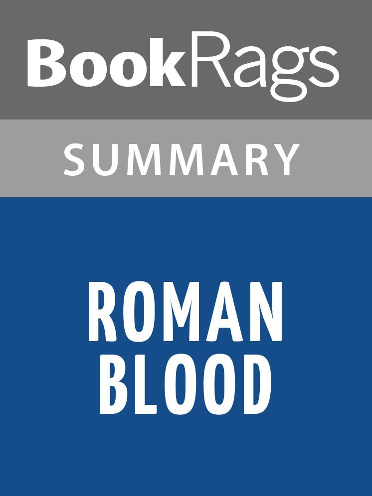 Roman Blood by Steven Saylor l Summary & Study Guide