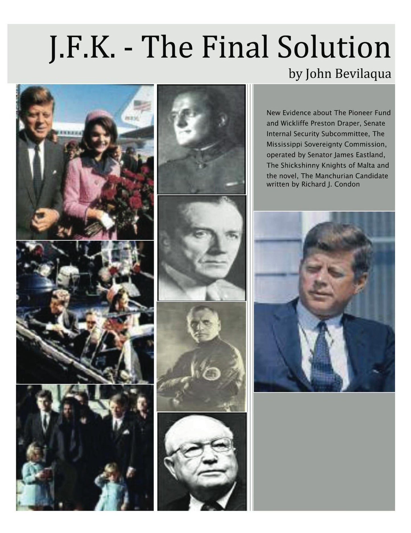 JFK: The Final Solution - Fascism Dawn Phase