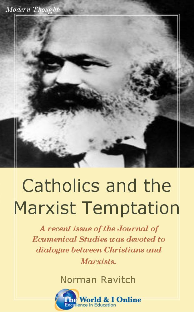 Catholics and the Marxist Temptation