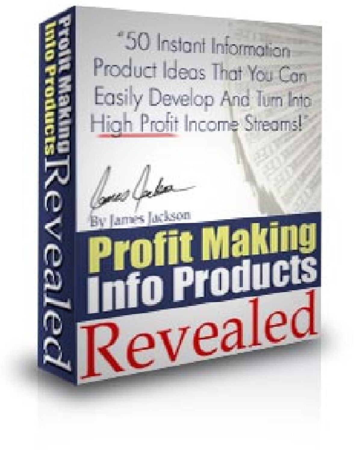 Profit Making Info Products Revealed
