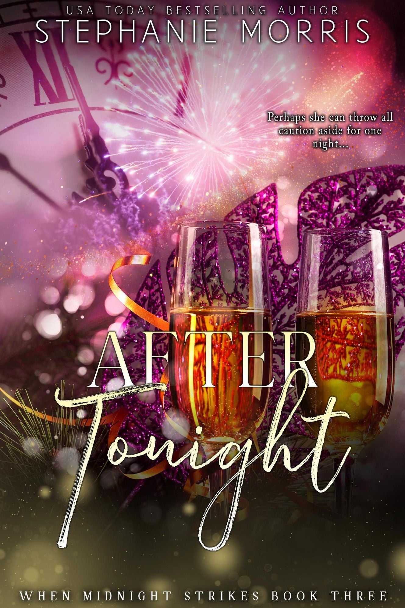 After Tonight (When Midnight Strikes, Book 3)