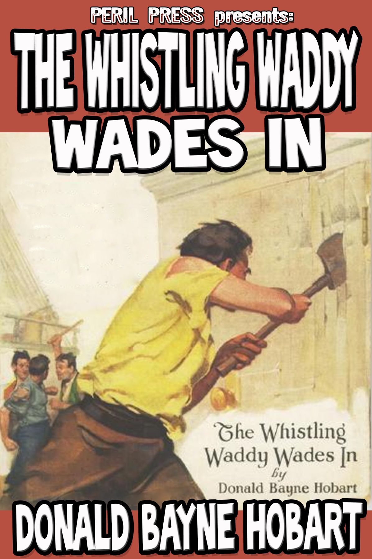 The Whistling Waddy Wades In