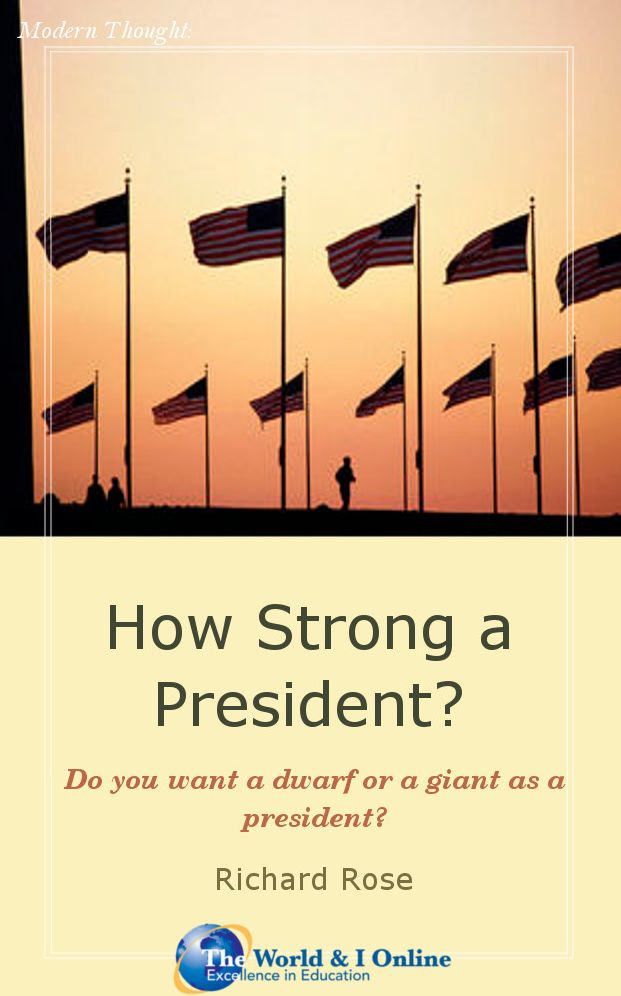 How Strong a President?