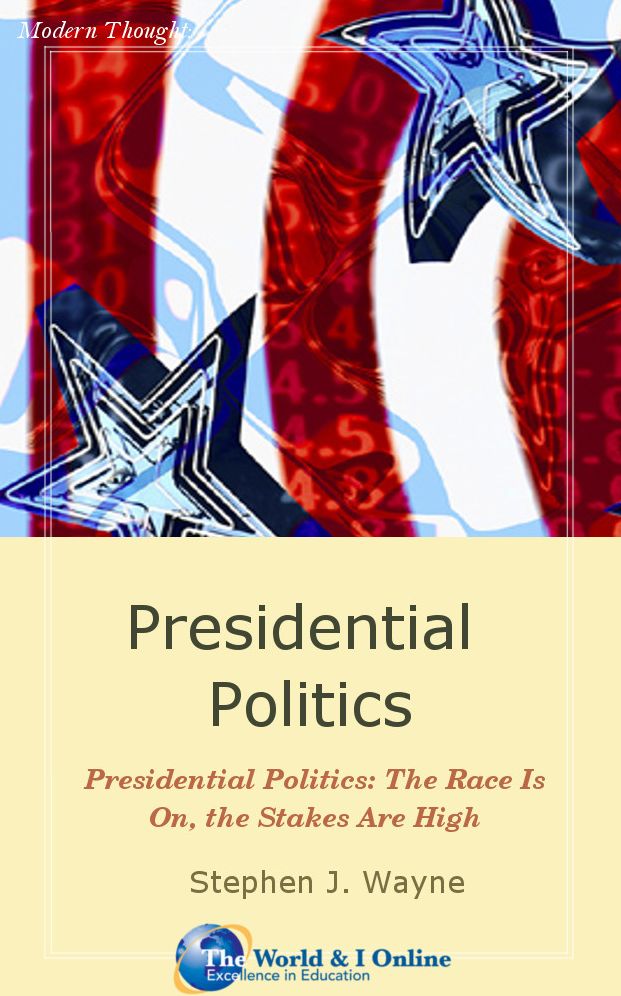 Presidential Politics: The Race Is On, the Stakes Are High
