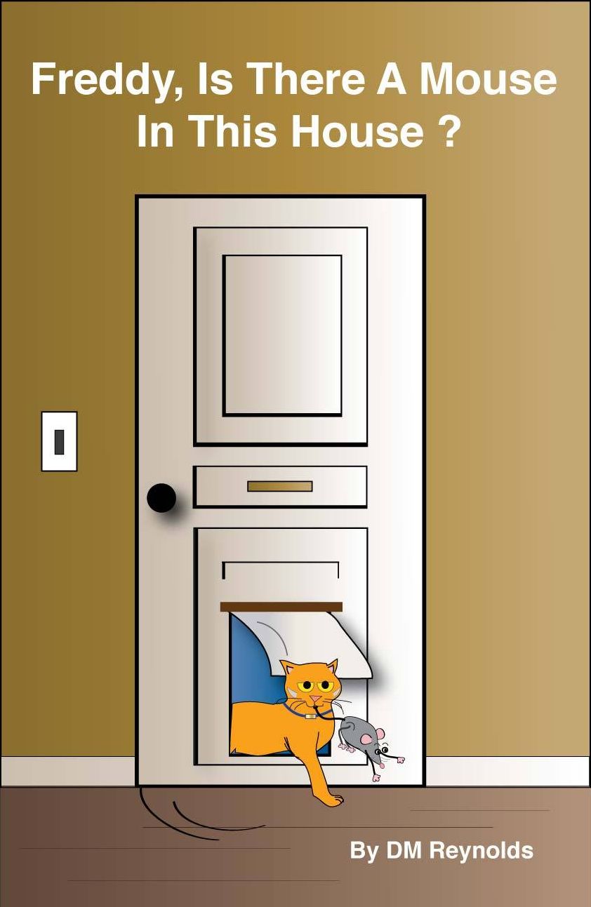 Freddy, Is There A Mouse In This House ?