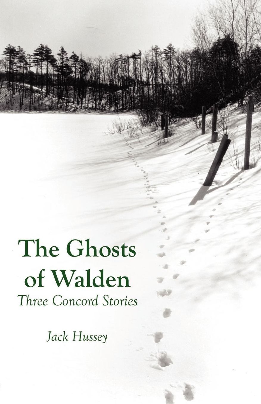 The Ghosts of Walden: Three Concord Stories
