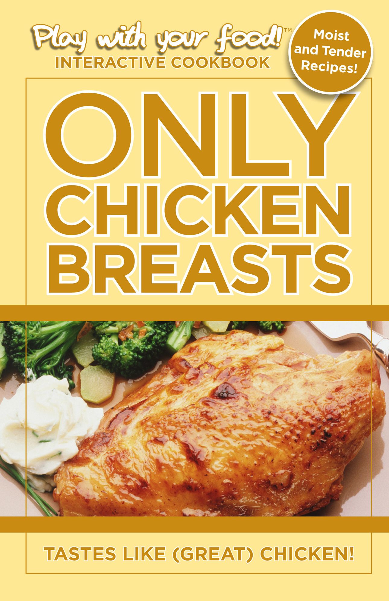 Only Chicken Breasts