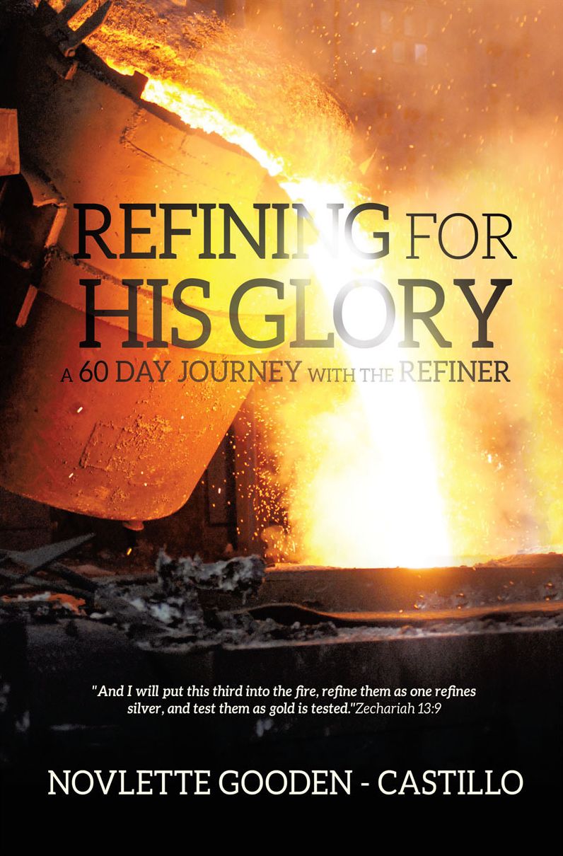 REFINING FOR HIS GLORY