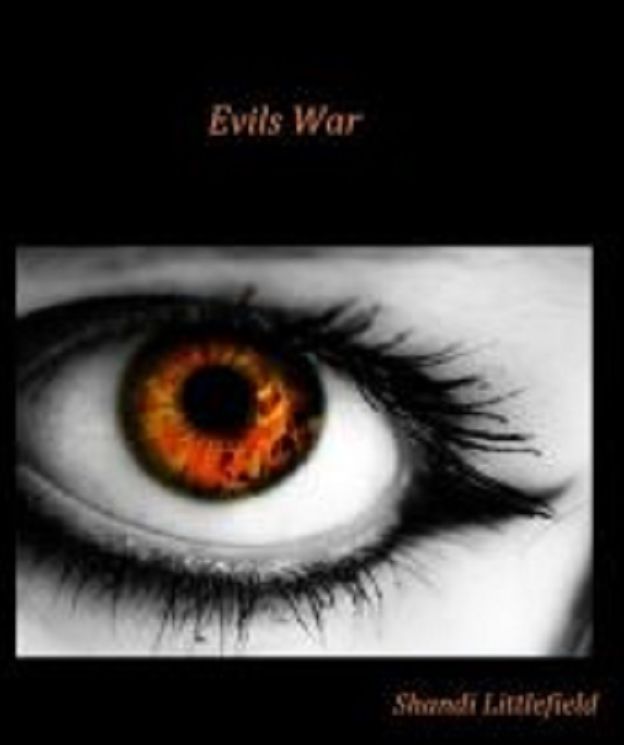 Evils War Part 1