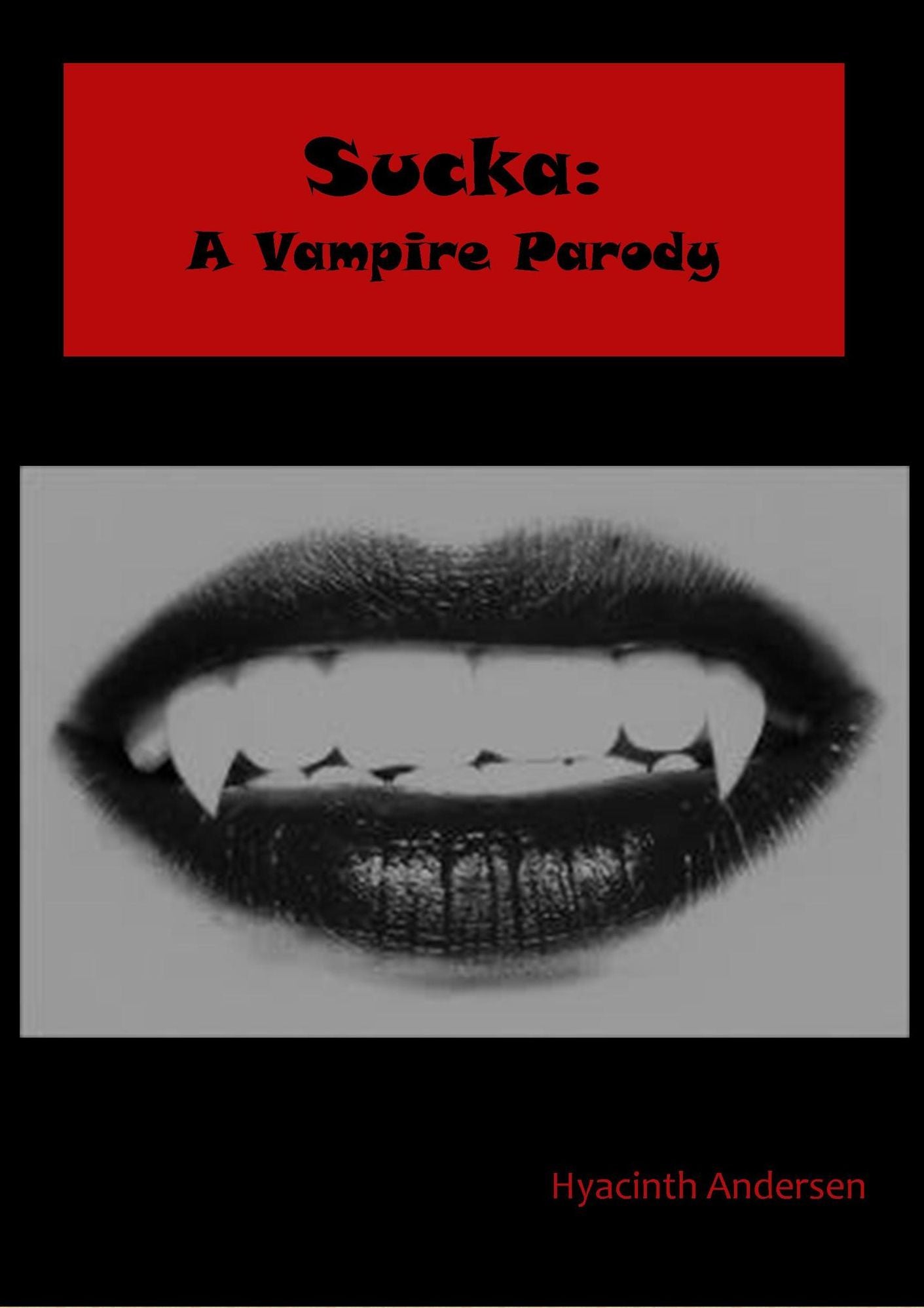 Sucka: A Vampire Parody