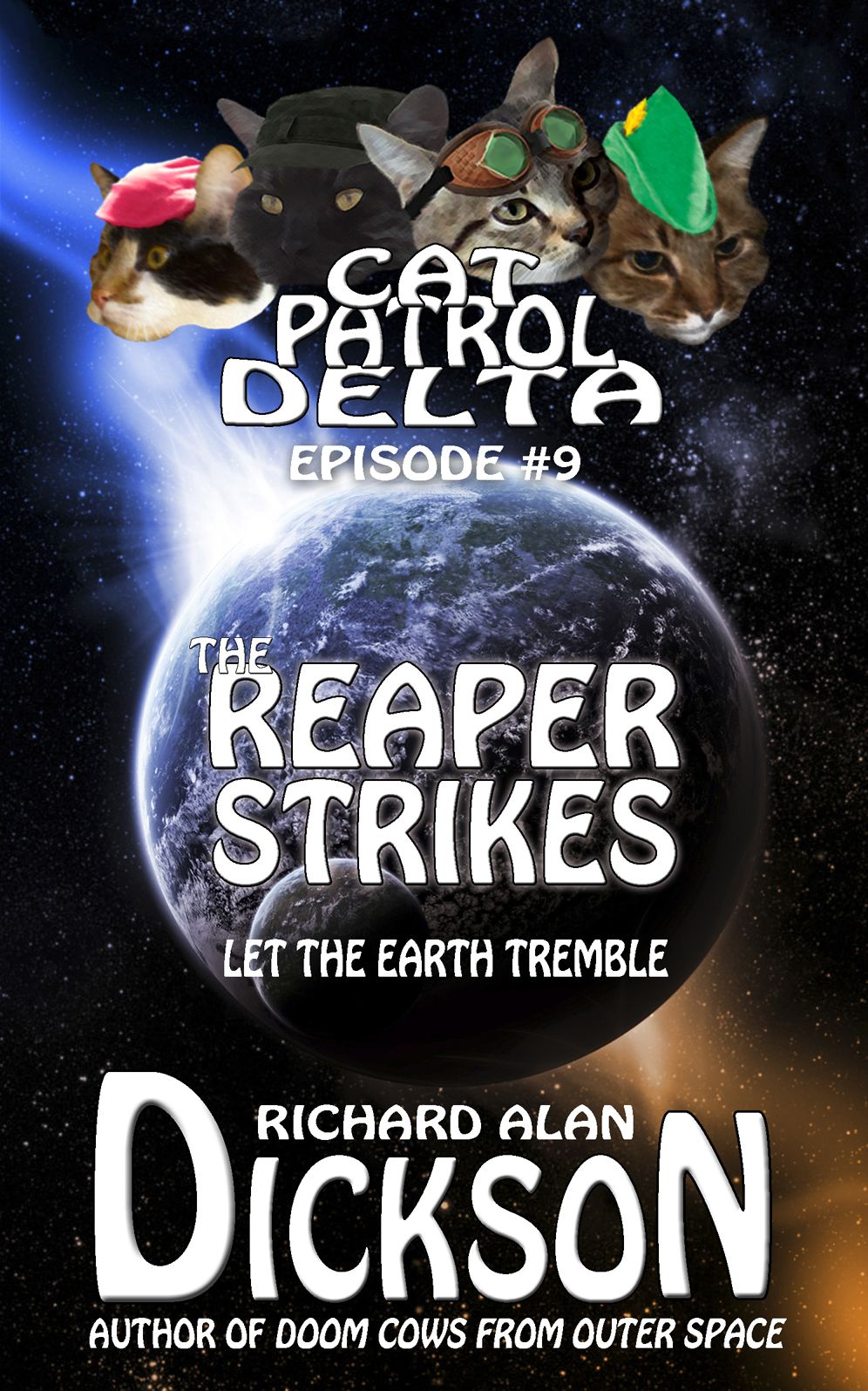 Cat Patrol Delta, Episode #9: The Reaper Strikes